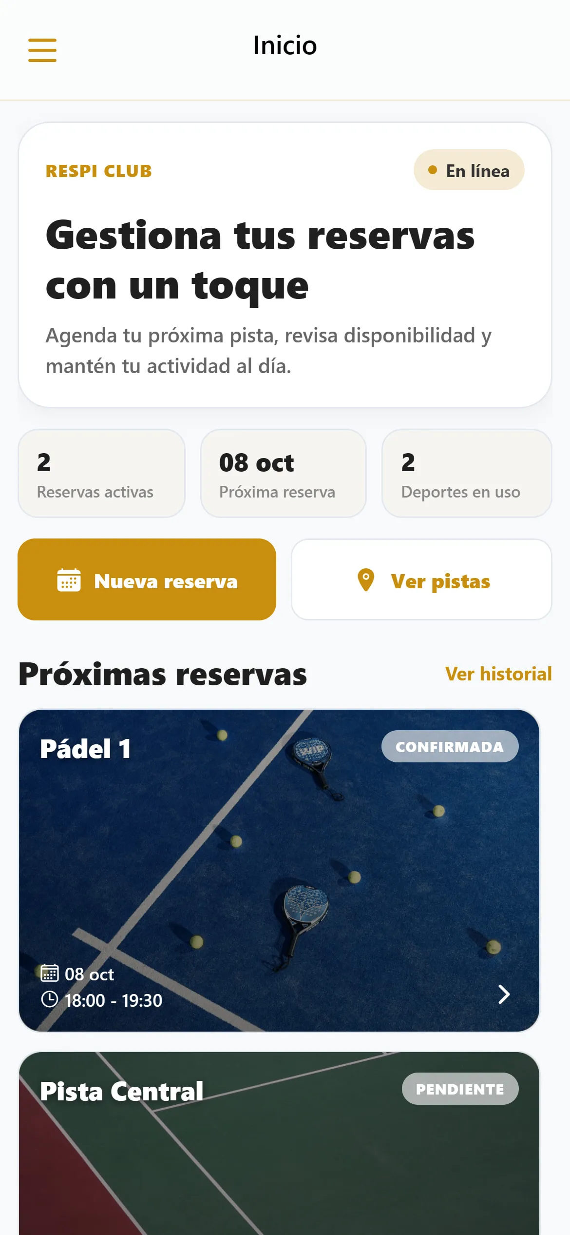 Pantalla de inicio de Respi con las reservas activas, la próxima reserva y accesos para reservar o ver las pistas.